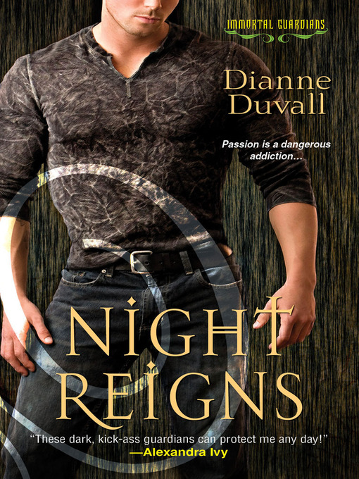 Title details for Night Reigns by Dianne Duvall - Available